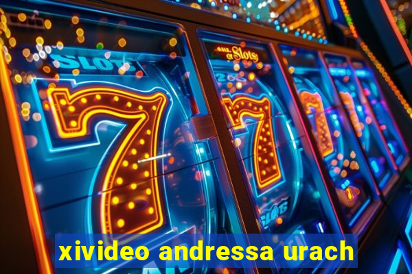 xivideo andressa urach